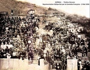 DJEMILA - THEATRE ROMAIN - OEDIPE-ROI PAR LA COMEDIE FRANCAISE  - 2 MAI 1926